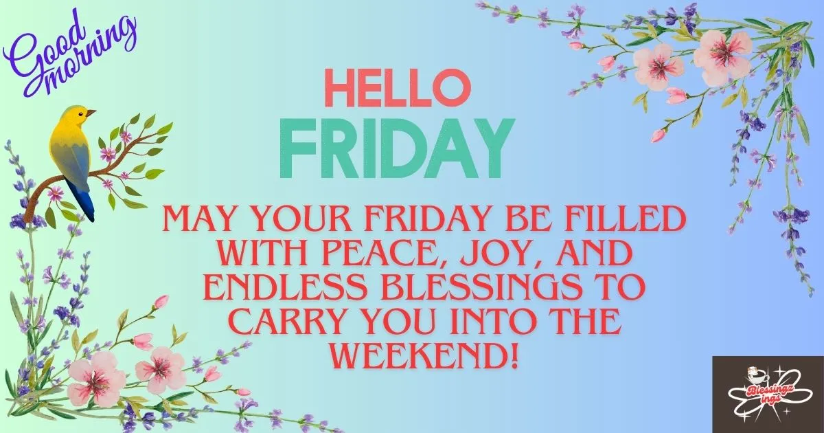 Friday Blessings