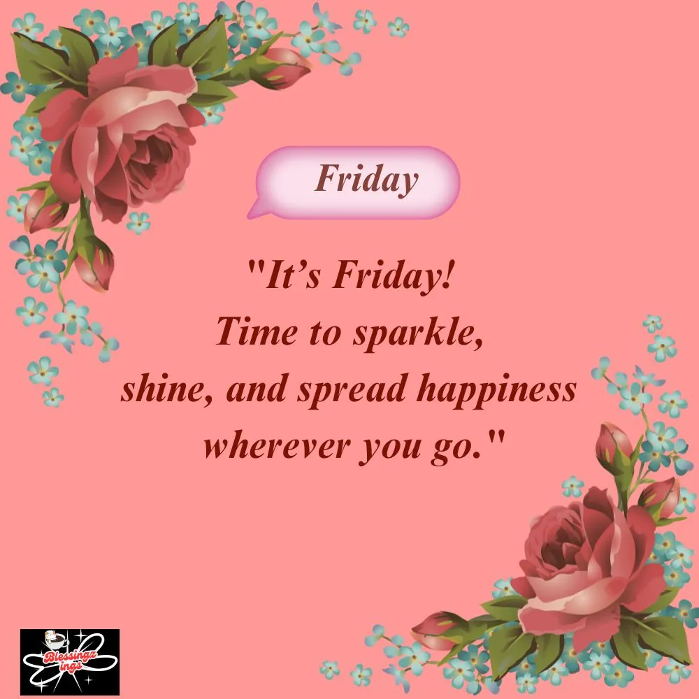 Its Friday Time To Sparkle
