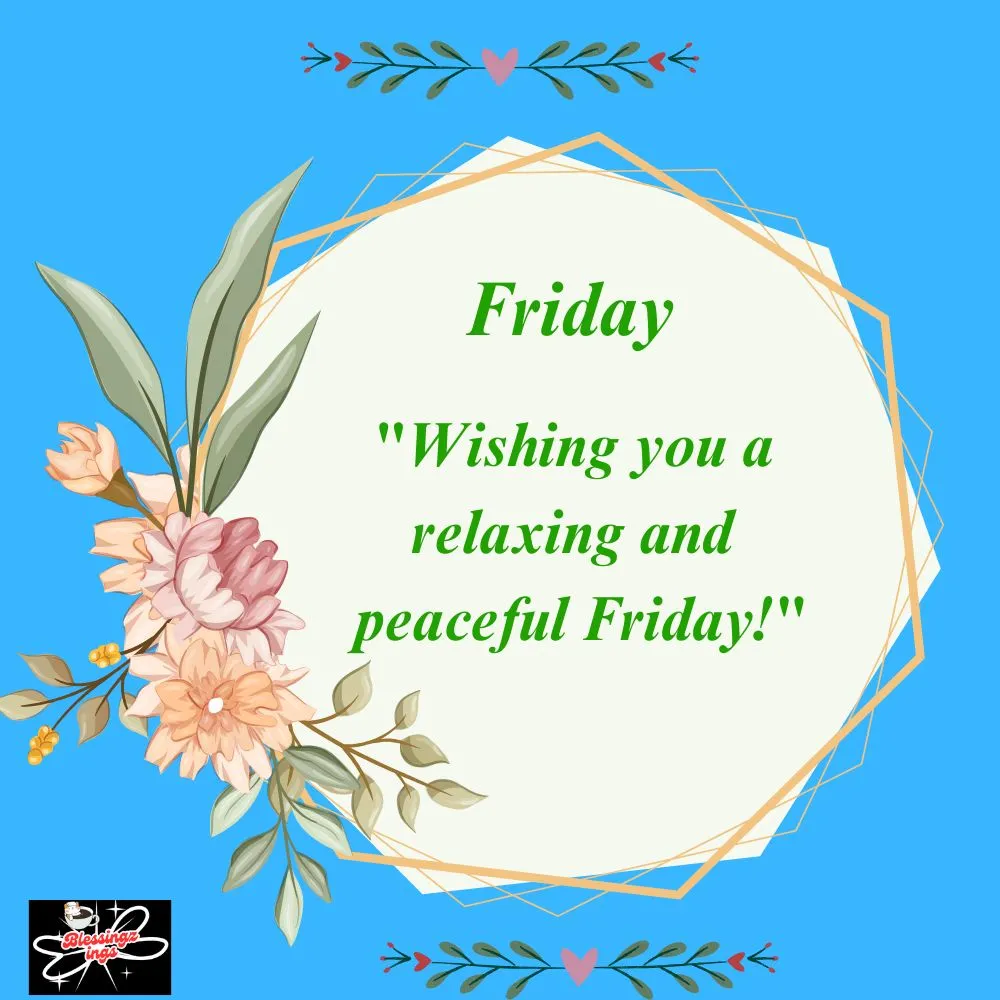 Peaceful Friday