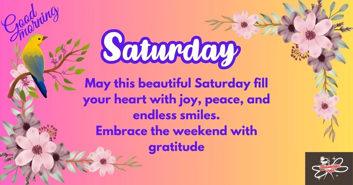 Saturday Blessings