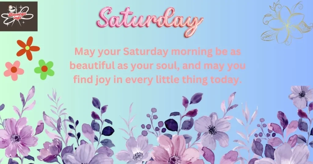 Saturday Morning Blessings