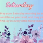 Saturday Morning Blessings