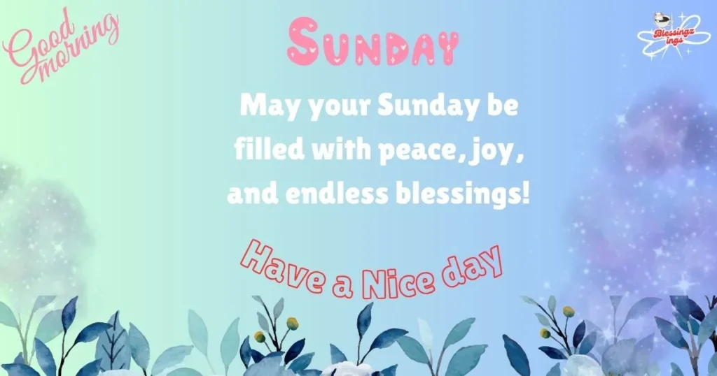 Sunday Blessings