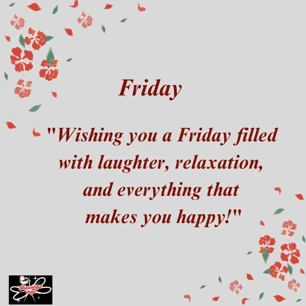 Wishing You A Friday