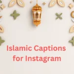 Islamic Captions For Instagram